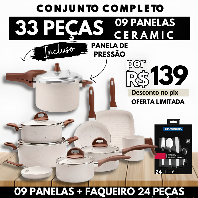 KIT COMPLETO: 33 PEÇAS - Antiaderentes Ceramic Premium C/ Panela de Pressão + Faqueiro